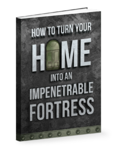 How to Turn Your Home Into an Impenetrable Fortress